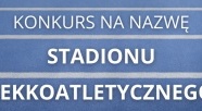 Wybierz nazwę dla stadionu przy ul. Krakusa!
