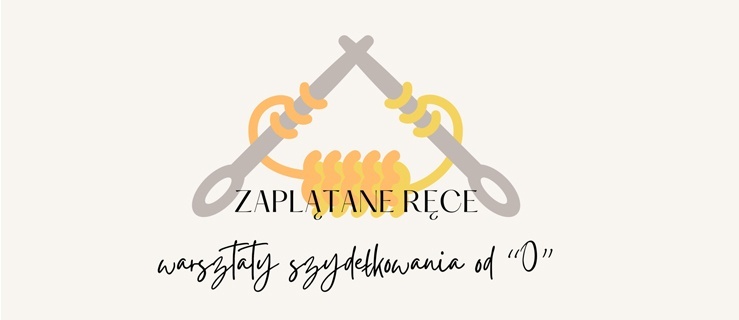 Zaplątane ręce – szydełko w “Bulaju”