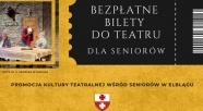 Bezpłatne bilety do Teatru dla seniorów