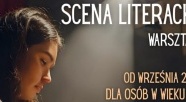 Scena literacka – warsztaty w Teatrze Sewruka
