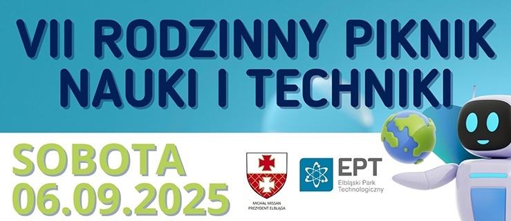 VII Rodzinny Piknik Nauki i Techniki
