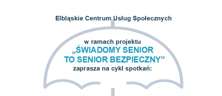 Świadomy Senior to Senior Bezpieczny