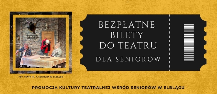 Darmowe bilety teatralne dla elbląskich seniorów