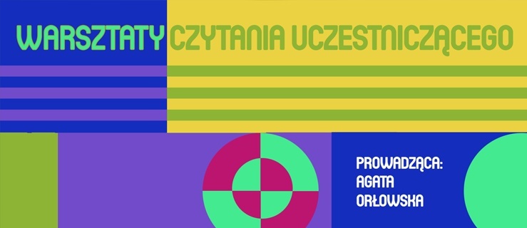 Warsztaty czytania uczestniczącego dla dorosłych
