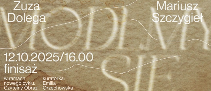 Finisaż wystawy „MÓDLMY SIĘ” – spotkanie słowa i obrazu