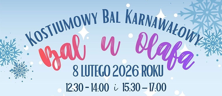 „Bal u Olafa” – zabawa karnawałowa dla najmłodszych