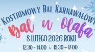 „Bal u Olafa” – zabawa karnawałowa dla najmłodszych