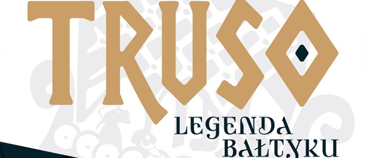 „Truso. Legenda Bałtyku 2.0”. Perła archeologii wraca do Muzeum!