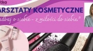 Warsztaty kosmetyczne w KOSTCE