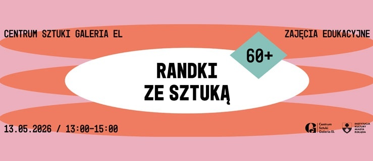 Randki ze Sztuką 60+ // Ukryte historie