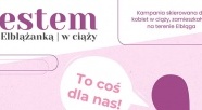 Rusza program "Jestem Elblążanką w ciąży"