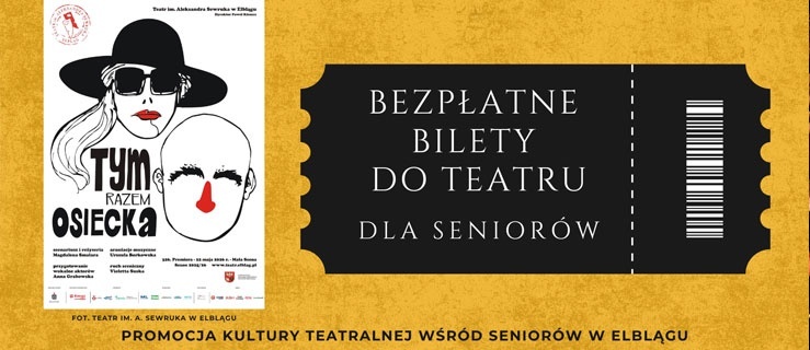 Bezpłatne bilety do Teatru dla seniorów