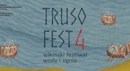 Truso Fest 4. Wikiński festiwal wody i ognia