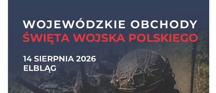 Wojewódzkie Obchody Święta Wojska Polskiego w Elblągu