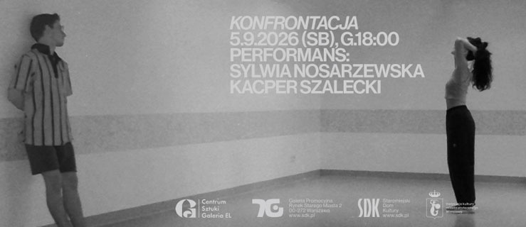 Performans „Konfrontacja”