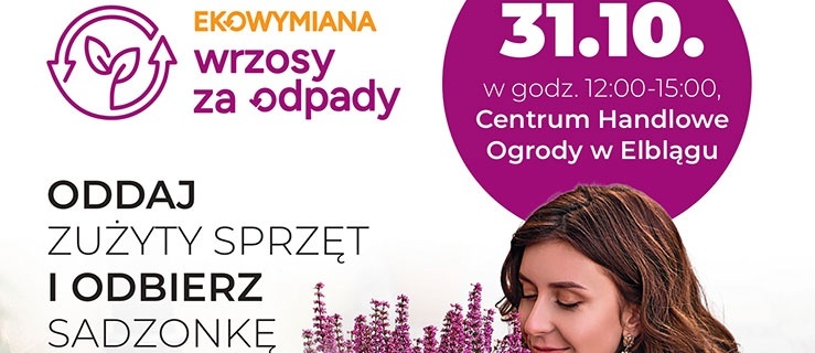Przyjdź, wymień i dowiedz się więcej o segregacji odpadów