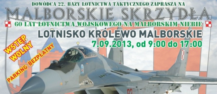 Zobacz Malborskie Skrzydła – dzień otwarty na lotnisku w Królewie