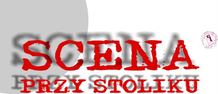 Scena przy stoliku. Porozmawiajmy o życiu i śmierci 