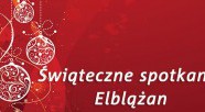 Zobacz szczegółowy program Świątecznych Spotkań Elblążan