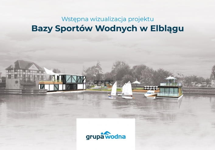 Na elbląskiej starówce powstanie nowoczesna baza sportów wodnych!