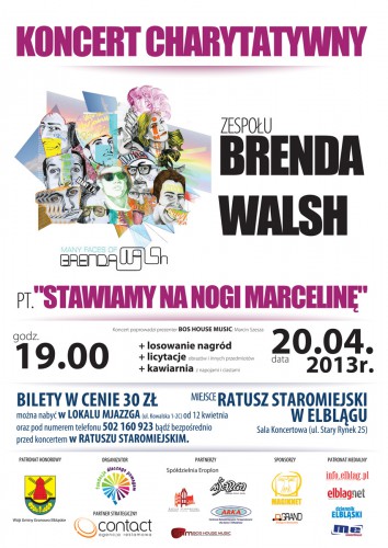 Nasz patronat. Stawiamy na nogi Marcelinę. Koncert zagra Brenda Walsh