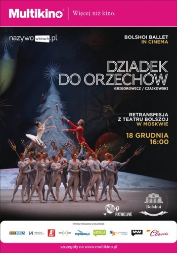 „Dziadek do orzechów” z moskiewskiego Teatru Bolszoj w Multikinie